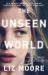 The Unseen World