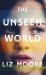 The Unseen World