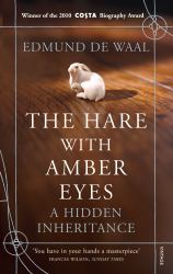 The Hare with Amber Eyes : A Hidden Inheritance