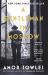 A Gentleman in Moscow : The Worldwide Bestseller