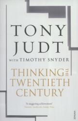 Thinking the Twentieth Century