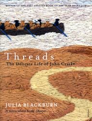 Threads : The Delicate Life of John Craske