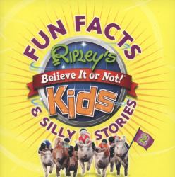 Ripley's Fun Facts and Silly Stories 2