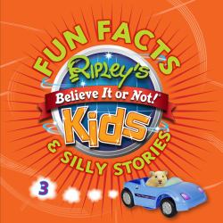 Ripley's Fun Facts and Silly Stories 3