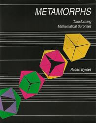 Metamorphs : Transforming Mathematical Surprises