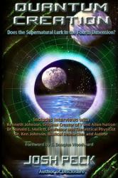 Quantum Creation : Does the Supernatural Lurk in the Fourth Dimension?