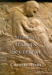 Studies in Italian Sculpture