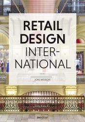 Retail Design International : Components, Spaces, Buildings