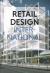 Retail Design International Vol. 7 : Components, Spaces, Buildings